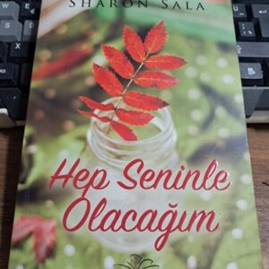 HEP SENİNLE OLACAĞIM/Sharon SALA