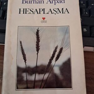 HESAPLAŞMA/Burhan ARPAD
