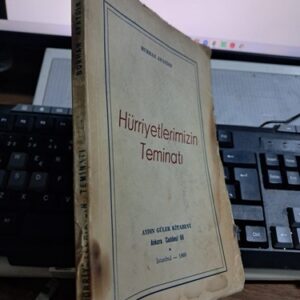 HÜRRİYETLERİMİZİN TEMİNATI/Burhan APAYDIN