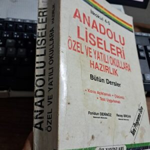 ANADOLU LİSELERİ ÖZEL VE YATILI OKULLARA HAZIRLIK -Bütün Dersler/F.DEMİRÖZ-R.BİRCAN