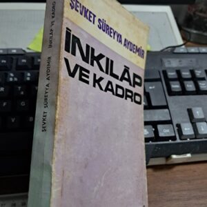 İNKILÂP VE KADRO/Şevket Süreyya AYDEMİR