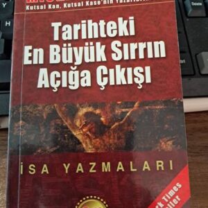 Tarihteki En Büyük Sırrın Açığa Çıkışı-İSA YAZMALARI/Mıchael BAIGENT