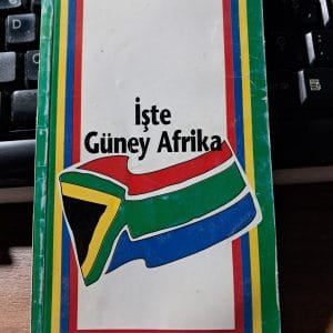 İŞTE GÜNEY AFRİKA/G. Afrika Büyükelçiliği