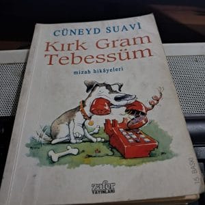 KIRK GRAM TEBESSÜM-Mizah Hikâyeleri/Cüneyd SUAVİ