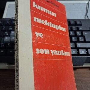 KIRMIZI MEKTUPLAR VE SON YAZILARI/Şevket Süreyya AYDEMİR