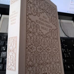 KISA AÇIKLAMALI KUR'AN-I KERİM MEALİ/Mahmut KISA