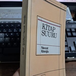 KİTAP ŞUURU/Nevzat KÖSOĞLU