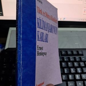 KİLİMANJARO'NUN KARLARI/Ernest HEMİNGWAY