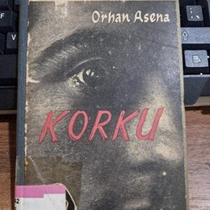 KORKU/Orhan ASENA