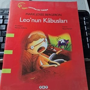 LEO'NUN KÂBUSLARI/Marıe Josee BERGERON