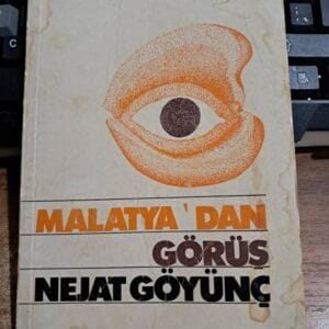 MALATYA'DAN GÖRÜŞ/Nejat GÖYÜNÇ