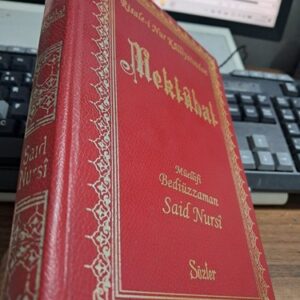 MEKTÛBAT/Bediüzzaman Said NURSÎ