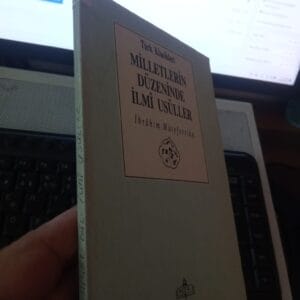 MİLLETLERİN DÜZENİNDE İLMÎ USÜLLER/İbrahim MÜTEFERRİKA
