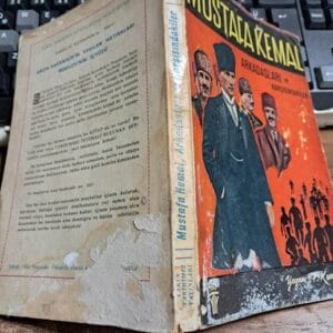MUSTAFA KEMAL ARKADAŞLARI ve KARŞISINDAKİLER/ Feridun KANDEMİR