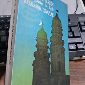 ORYANTALİSTLERİN Hz. PEYGAMBER  İLE İLGİLİ İDDİALARINA CEVAPLAR/Doç. Dr. Ali Osman ATEŞ