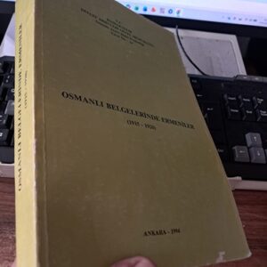 OSMANLI BELGELERİNDE ERMENİLER(1915-1920)/KOLEKTİF