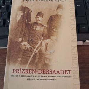 PRİZREN-DERSAADET/Abbas Erdoğan NOYAN
