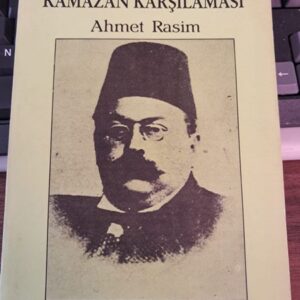 RAMAZAN KARŞILAMASI/Ahmet RASİM