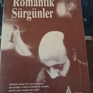 ROMANTİK SÜRGÜNLER/E.H.CARR