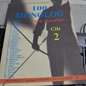 Sahne Çalışması İçin 100 MONOLOG -Türk Oyunları Cilt 2 /T. Yılmaz ÖĞÜT