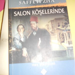 SALON KÖŞELERİNDE/SAFFETİ ZİYA