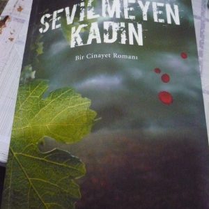 SEVİLMEYEN KADIN -Bir Cinayet Romanı/NELE NEIHAUS