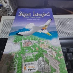 SİHİRLİ İSTANBUL/Şule Tankut JOBERT