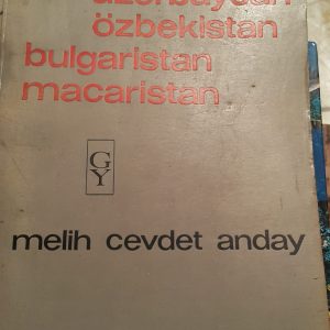 Sovyet Rusya Azerbaycan Özbekistan Bulgaristan Macaristan /Melih Cevdet ANDAY