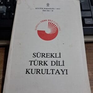 SÜREKLİ TÜRK DİLİ KURULTAYI/KOLEKTİF