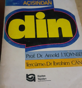 Tarihçi Açısından DİN/Arnold Toynbee