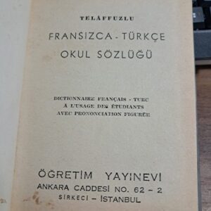 TELAFFUZLU FRANSIZCA-TÜRKÇE OKUL SÖZLÜĞÜ/KOLEKTİF