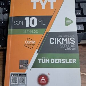 TYT TÜM DERSLER-SON 10 YIL(2011-2020) KONULARINA GÖRE ÇIKMIŞ SORULAR VE ÇÖZÜMLERİ/A YAYINLARI