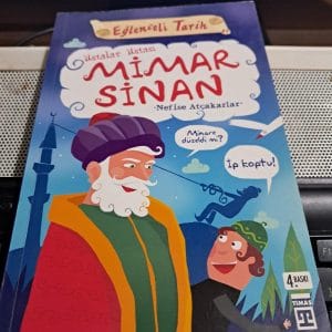 Ustalar Ustası MİMAR SİNAN/Nefise ATÇAKARLAR