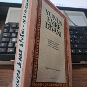 YUNUS EMRE DÎVÂNI/ N. Ziya BAKIRCIOĞLU